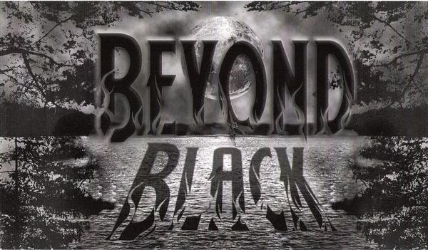 BEYOND BLACK