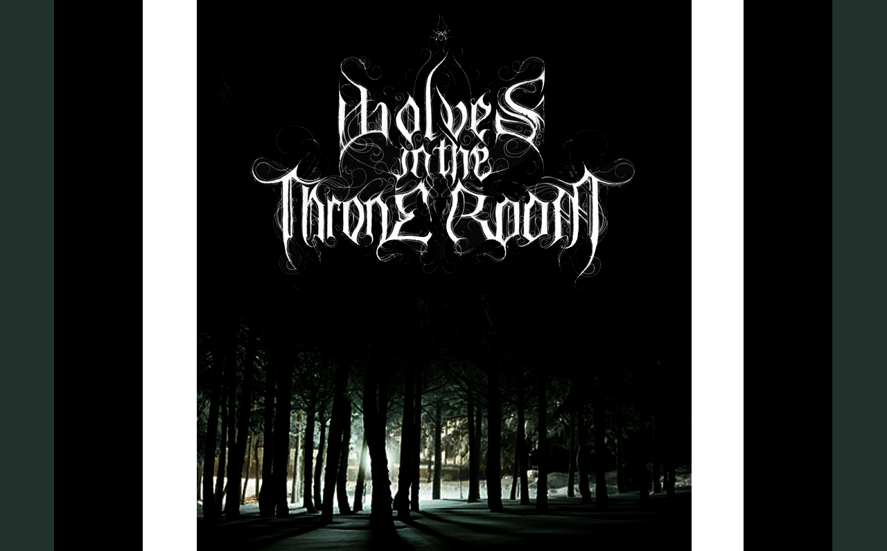 Wolves in the Throne Room