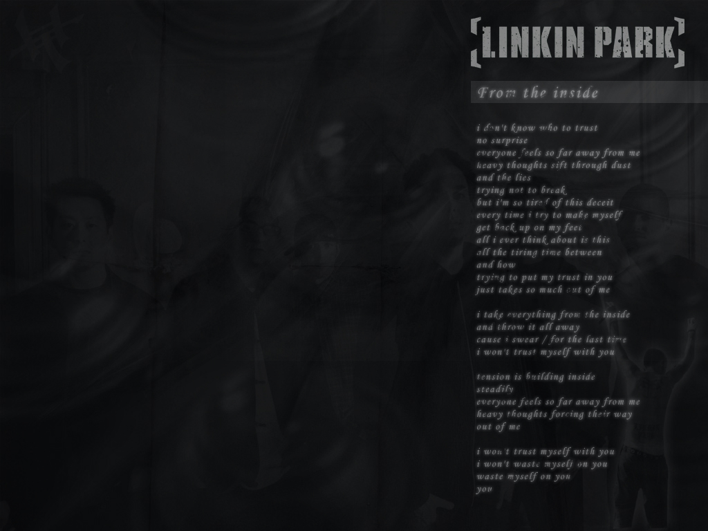 Линкин парк тексты песен. Линкин парк from the inside. Текст песни линкин парк. From the inside Linkin Park текст.