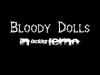 Bloody Dolls